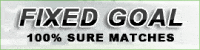 Fixed-Goal Fixed-Goal